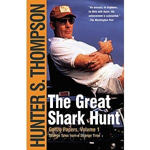 The Great Shark Hunt: Strange Tales from a Strange Time (eBook) $1 