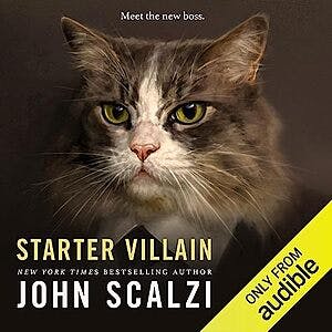 Starter Villain by John Scalzi (Audiobook) $2 