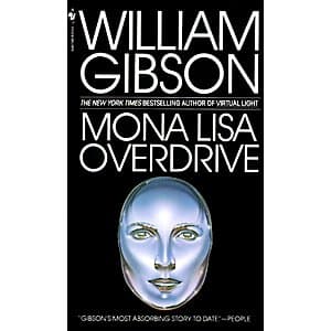 Mona Lisa Overdrive: A Novel (Sprawl Trilogy Book 3, eBook) $2 