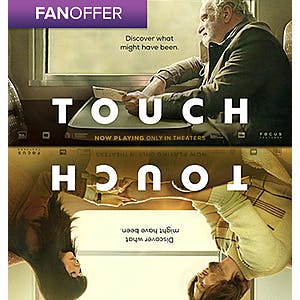 Fandango Movie Ticket Offer: Touch (2024) Movie Ticket (Up to $15 Ticket Price/Fees) for FREE (Availability/Showtime May Vary)