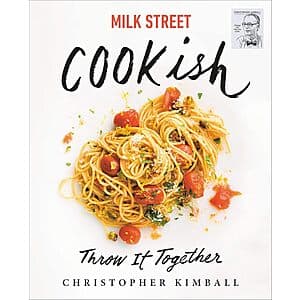 Milk Street: Cookish: Throw It Together Cookbook (eBook) $2