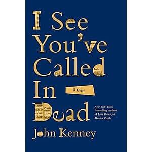 I See You've Called in Dead: A Novel (eBook) $2