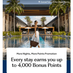 Hilton Honors: Every Qualifying Hotel/Resort Stay Through August 15, 2026 2000 or 4000 Bonus Points (Registration Required)