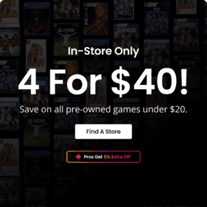 GameStop In-Stores: All Pre-Owned Video Games: Under $10: 4 for $20 or Under $20 4 for $40 (Product/Availability May Vary)