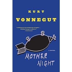 Mother Night: A Novel (eBook) by Kurt Vonnegut $2