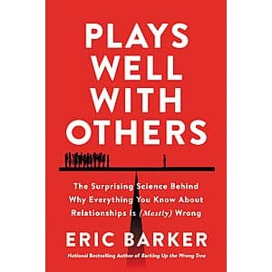 Plays Well with Others by Eric Barker (eBook) $2