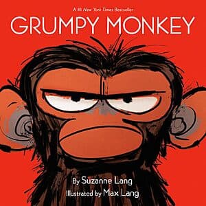 Grumpy Monkey by Suzanne Lang (Hardcover Picture Book) $5.90